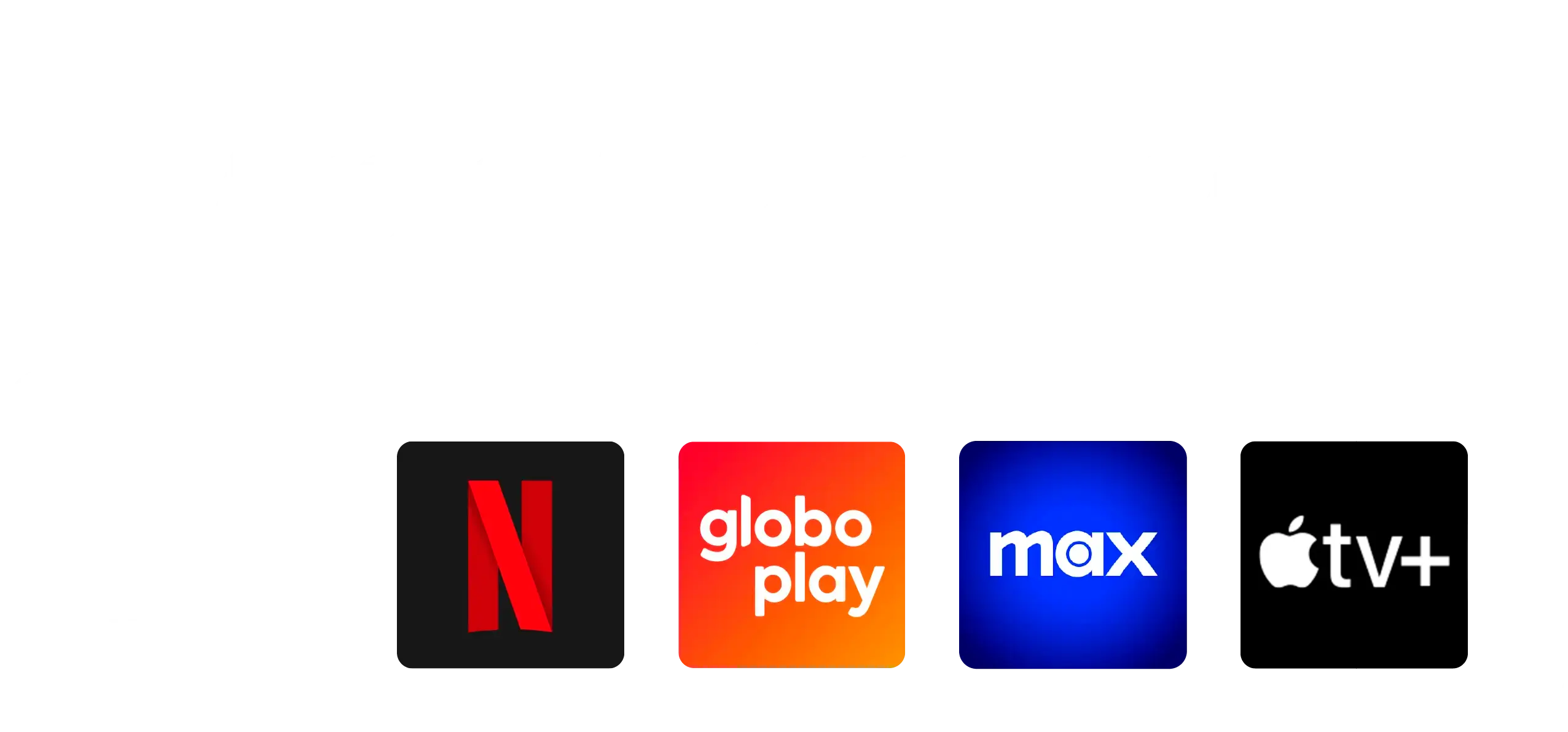 Vem com Globoplay e Assinatura Netflix incluso